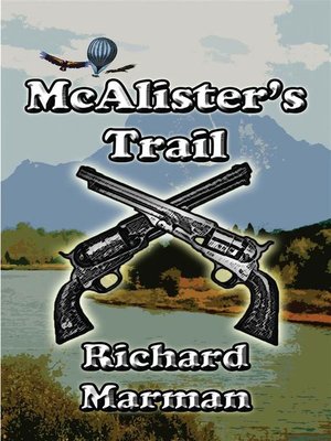 cover image of McALISTER's TRAIL-- the McAlister Line Addendum 1